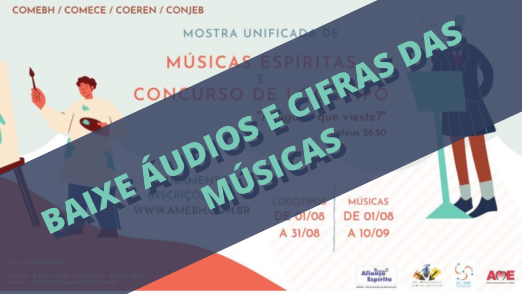 Imagem com cartaz da Mostra de Músicas dos Encontros de Carnaval 2022 coberto por uma faixa convidando a todos para acessarem os áudios e cifras das músicas