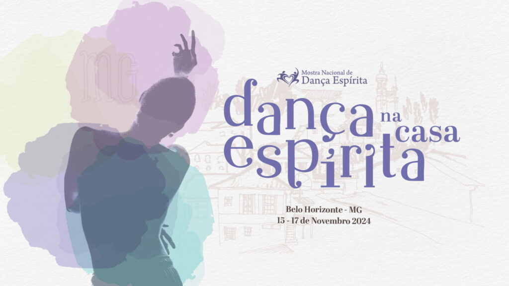 Banner sobre a VII Mostra Nacional de Dança Espírita