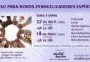 Curso para Novos Evangelizadores Espíritas